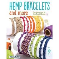 Hemp Bracelets And More : Easy Instructions For More Than 20 Designs