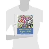 Healthy Mindsets for Super Kids: A Resilience Programme for Children Aged 7-14