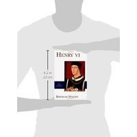 Henry VI (The Yale English Monarchs Series)