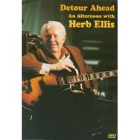 Herb Ellis - Detour Ahead: An Afternoon With... [1998] [DVD] [NTSC]