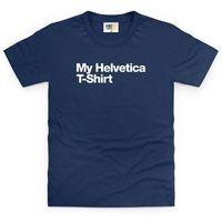 Helvetica Kid\'s T Shirt