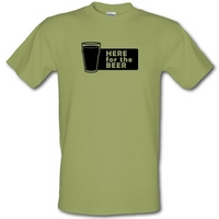 Here For The Beer male t-shirt.
