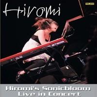 Hiromi\'s Sonicbloom: Live In Concert [DVD]