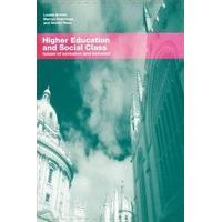 Higher Education and Social Class Issues of Exclusion and Inclusion
