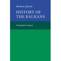 History of the Balkans: Twentieth Century v. 2