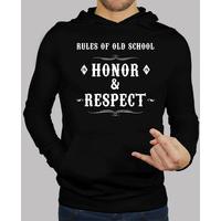 hooded sweatshirt old school rules