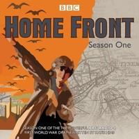 Home Front: Series One: The powerful BBC Radio 4 First World War drama