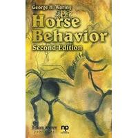 Horse Behavior: The Behavioral Traits and Adaptations of Domestic and Wild Horses, Including Ponies (Noyes Series in Animal Behavior, Ecology, Conserv