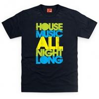 House Music T Shirt