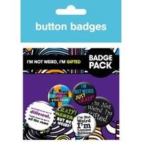 Humour Badge Pack Featuring Comical Quotes For The Wonderfully Weird 10x15cm