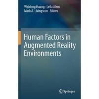 Human Factors in Augmented Reality Environments