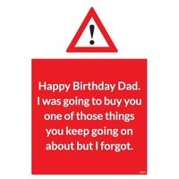 I Forgot | Birthday Card For Dads
