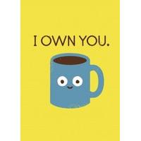 I Own You | General Card | OD1100