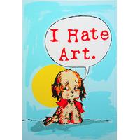 I Hate Art By Magda Archer