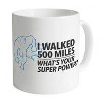 I Walked 500 Miles Mug