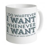 i do whatever i want mug