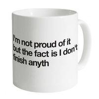 I Don\'t Finish Anything Mug