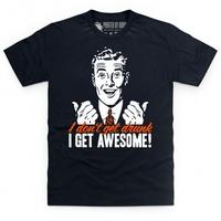 I Get Awesome T Shirt