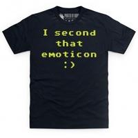 I Second That Emoticon T Shirt