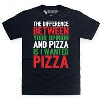 I Wanted Pizza T Shirt