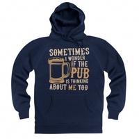 I Wonder If The Pub Hoodie