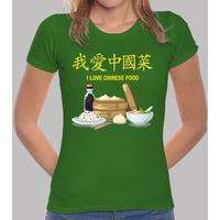 i love chinese food girl t shirt