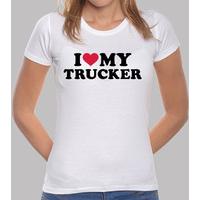 i love my trucker