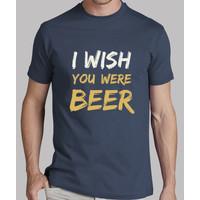 i wish you were beer