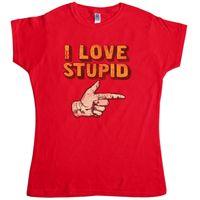 I Love Stupid Pointing Right - Womens T Shirt