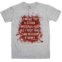I Went To This Stark Wedding And All I Got Was This Bloody T Shirt