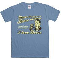 I Love Booze T Shirt