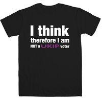 i think therefore i am not a ukip voter mens t shirt