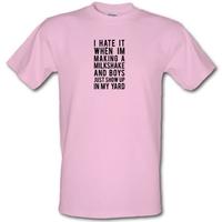 I Hate It When I\'m Making Milkshake... male t-shirt.