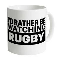 I\'d Rather Be Watching Rugby Mug