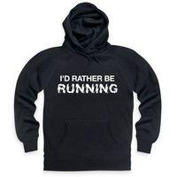 I\'d Rather Be Running Hoodie