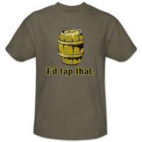 I\'d Tap That