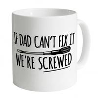 if dad cant fix it mug