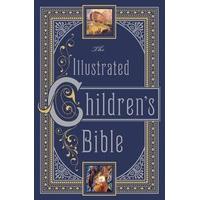 Illustrated Children\'s Bible, The (Barnes & Noble Leatherbound Children\'s Classics)