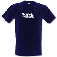 I\'ll be back after this short breakdown male t-shirt.
