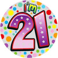 I\'m 21 Birthday Party Badge