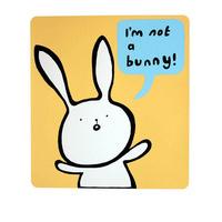 I\'m Not A Bunny (Yellow) By Simone Lia