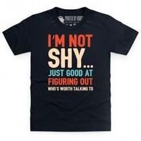 I\'m Not Shy Kid\'s T Shirt