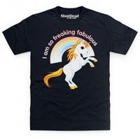 I\'m So Freaking Fabulous T Shirt