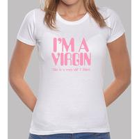 im a virgin (this is a very old t-shirt)