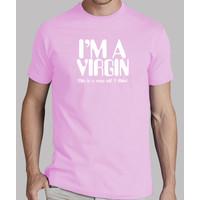 im a virgin (this is a very old t-shirt)