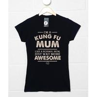 im a kung fu mum t shirt