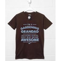I\'m A Gardening Grandad T Shirt