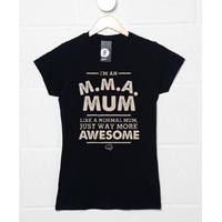 im an mma mum t shirt