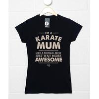 im a karate mum t shirt