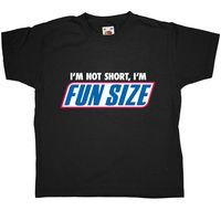 im fun size kids t shirt